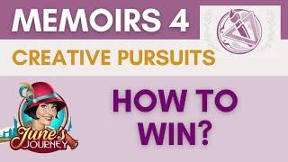 June’s Journey Memoirs 4 Creative Pursuits - How to win?
