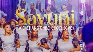 AIC Chang'ombe Choir (CVC) ft. John Kavishe - SAYUNI  (Official Live Video)