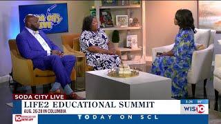 Soda City Live: Life2 Educational Summit: Impact and Possibilities