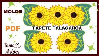 TAPETE TALAGARÇA -MOLDE EM PDF- TANIA MOLDES