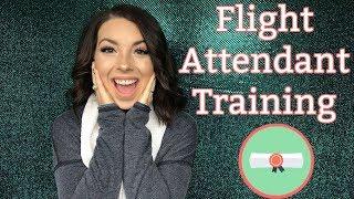 FLIGHT ATTENDANT TRAINING | EVERYTHING YOU NEED TO KNOW