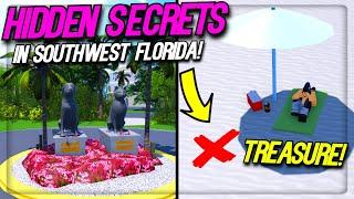 HIDDEN SECRETS YOU DIDN'T KNOW IN SOUTHWEST FLORIDA ROBLOX!