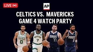 LIVE: Boston Celtics vs. Dallas Mavericks Game 4 watch party of NBA Finals