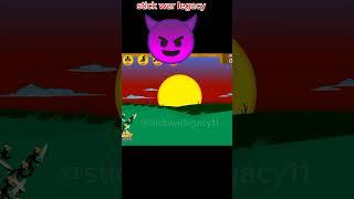 Stick war legacy game #stickwar3 #stickwarlegacy #gameplay #shorts #4k #trending #trend #stickman