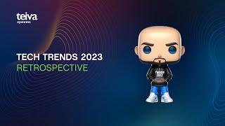 Top 10 Tech Trends 2023 Retrospective