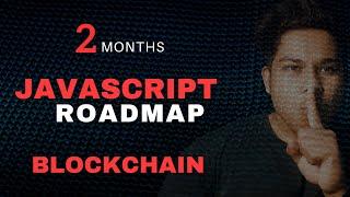 JavaScript Roadmap for Blockchain Developers: Master Web3 in 2025! 