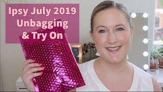 Ipsy Glam Bag Unbagging & Try On | July 2019