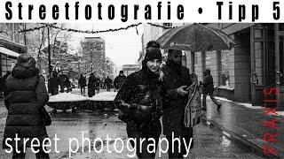 Streetfotografie Tipp 5 • Blickkontakt • Videoreihe • street photography