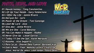 Faith, Hope and Love | MOR Playlist Non-Stop OPM Songs 2021 