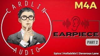 ASMR Roleplay: Earpiece [M4A] [Spicy Saturday Preview]