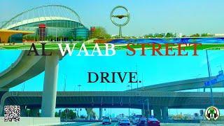 AL WAAB STREET // DOHA // QATAR // DRIVE @TheAfricanAdventurerDiaries