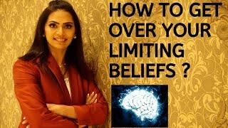 HOW TO GET OVER YOUR LIMITING BELIEFS | 6 EASY STEPS | DR MEGHANA DIKSHIT