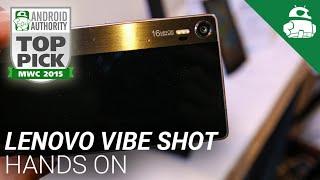 Lenovo Vibe Shot Hands On