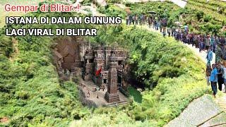 VIRAL..! ISTANA DI DALAM GUNUNG YANG LAGI VIRAL DI BLITAR