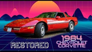 Restored 1984 Chevrolet Corvette