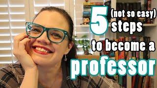 How Do You Become a College Professor?