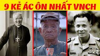 Chân Dung 9 Nhân Vật Ác Ôn Nhất Chế Độ VNCH