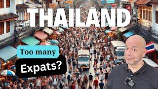 Are there too many Expats in Thailand?