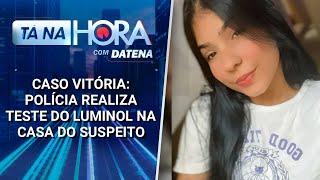 Caso Vitória: Polícia usa Luminol em casa de suspeito preso | Tá na Hora (10/03/25)