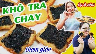 Cách làm KHÔ TRA CHAY thơm ngon ăn với cơm - Dried vegan fish recipe| Món chay ngon| Ù thích ăn chay