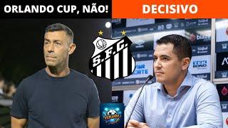 SANTOS DESISTE DA ORLANDO CUP | CAIXINHA INDICA LUCAS EVANGELISTA | CASO GALOPPO TEM REVIRAVOLTA