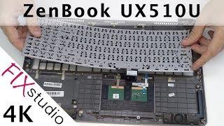 Asus UX510U - keyboard replacement [4K]