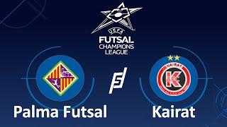 Palma Futsal 4:3 Kairat (29.10.2023)