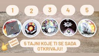 5 TAJNI KOJE TI SE SADA OTKRIVAJU! TAROT OTVARANJE