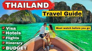 THAILAND Complete TRAVEL GUIDE |THAILAND Trip Plan | VISA , HOTELS , FLIGHTS , ITINERARY & BUDGET