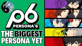 Persona 6 Got A BIG Update & It's Going To Be Absolutely MASSIVE...