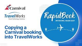 Copying a Carnival Booking into TravelWorks