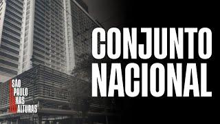 A Dupla que criou o CONJUNTO NACIONAL | São Paulo Nas Alturas | Raul Juste Lores