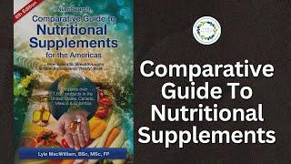 Comparative Guide To Nutritional Supplements