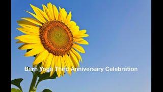 Barn Yoga LLC Kaiut Yoga:  Third Anniversary Trip Down Memory Lane