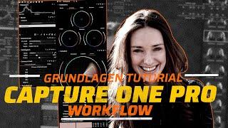 Capture One Pro 20 & 21 - Das komplette Einsteiger Grundlagen Tutorial auf Deutsch