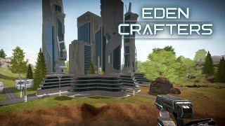 Echo Prime:  Eden Crafters - Building the City of the Future to Save Humanity! [E9]