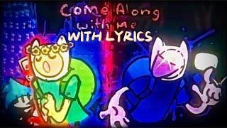 Come Along With Me (RCM) WITH LYRICS | ft. @NotBestO & @bloodmoonsout | [2K SUB SPECIAL]
