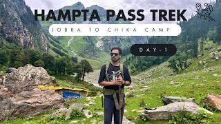 Hampta Pass Trek July 2024 | Jobra to Chika Campsite Day -1 | Yatridev vlogs