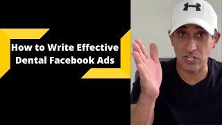 How To Write Effective Dental Facebook Ads(that attract patients)