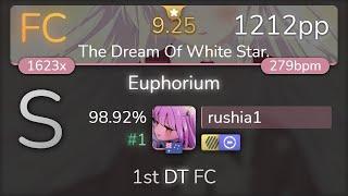 [9.25⭐] mrekk | Suzuyu - Euphorium [The Dream Of White Star.] 1st +HDDT FC 98.92% {#1 1212pp FC}