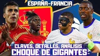 ESPAÑA-FRANCIA, LA GRAN BATALLA. PREVIA, DETALLES, CLAVES...¿QUÉ PLANTEARÁ DESCHAMPS? LO DE MBAPPE