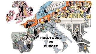 Hollywood VS Europe movies and cinema