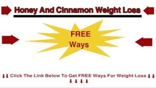 Honey And Cinnamon Weight loss
