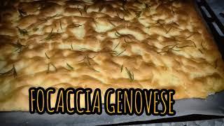 FOCACCIA GENOVESE  FATTA IN CASA