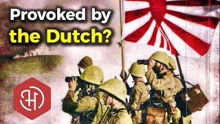 Did the Dutch Provoke the Japanese Invasion of the Dutch East Indies?