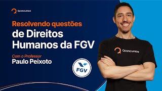 Resolvendo questões de Direitos Humanos da FGV