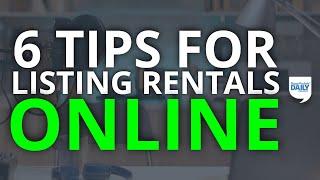 6 Tips for Listing Your Rental Property Online | Daily Podcast