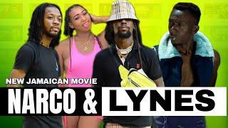 Narco & Lynes | (2023) Jamaican Movie