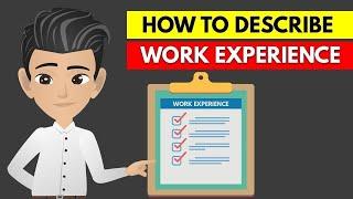 How To Describe Work Experience On A Resume Or Relevant Work Experience In Resume - ANIMATED