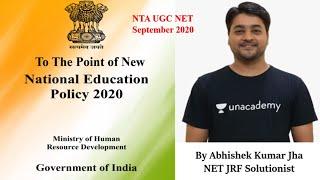 New Education Policy (NEP) 2020 || NTA UGC NET || September 2020 || By Abhishek Kumar Jha